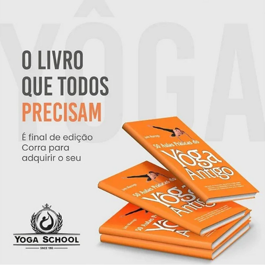 LIVRO - 50 AULAS PRÁTICAS DO YÔGA ANTIGO